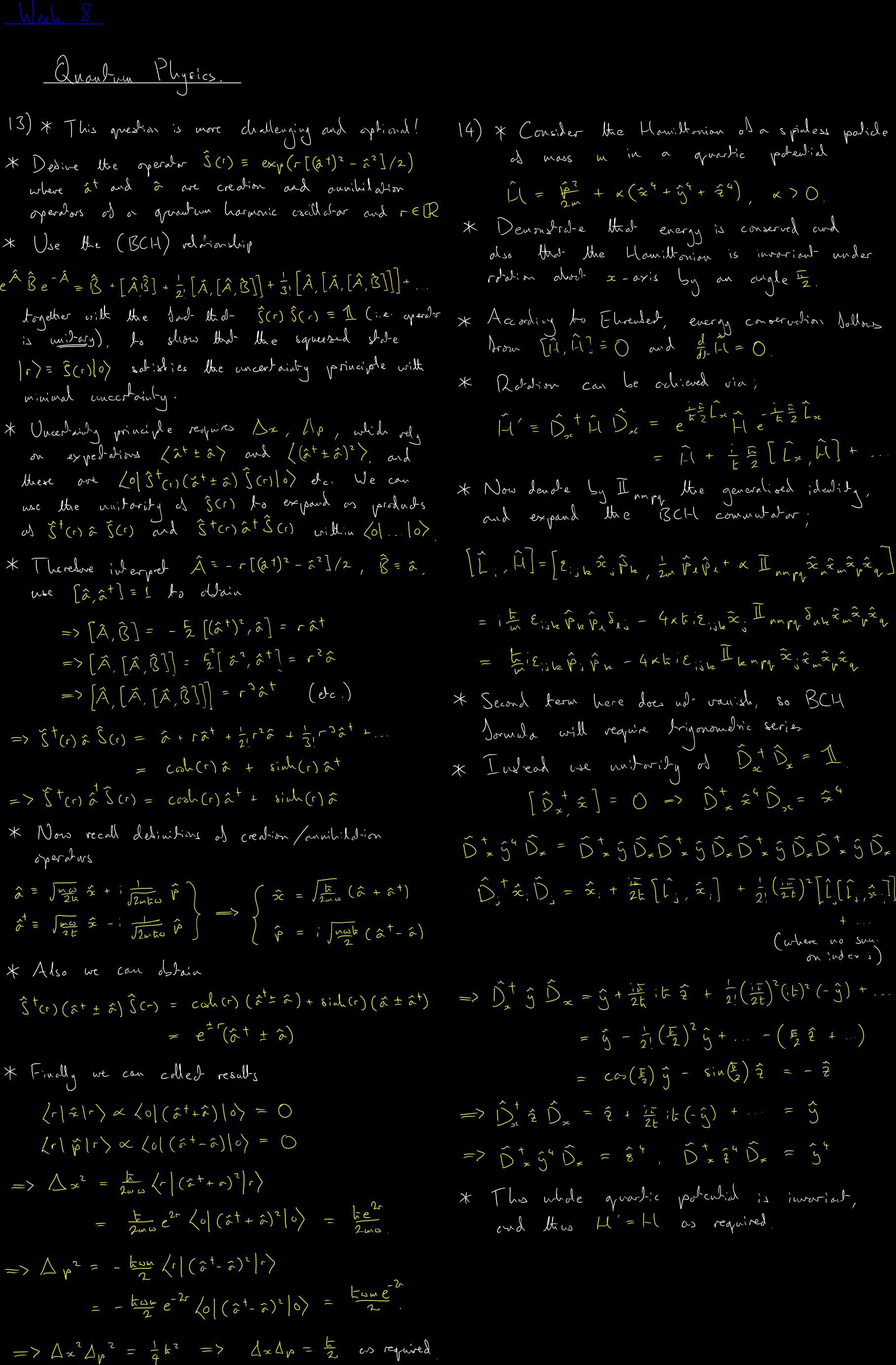 Lecture 8 blackboard - hover to enlarge Quantum Physics Lecture 8 blackboard - hover to enlarge